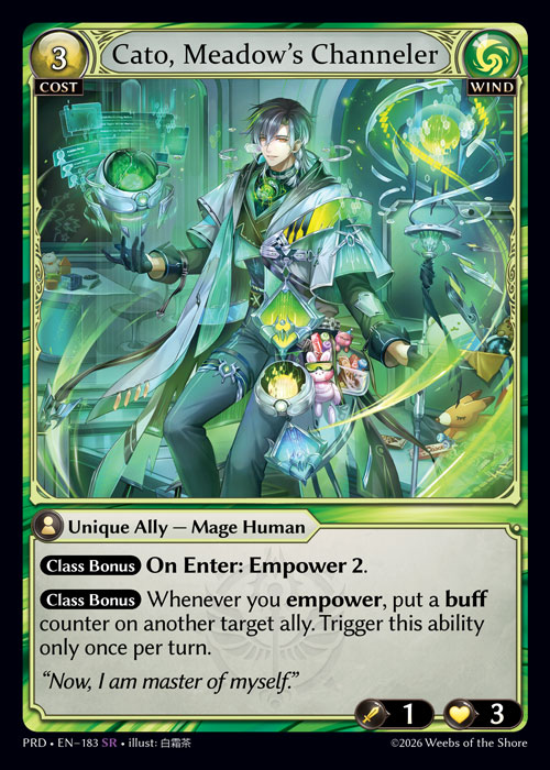 Cato, Meadow's Channeler