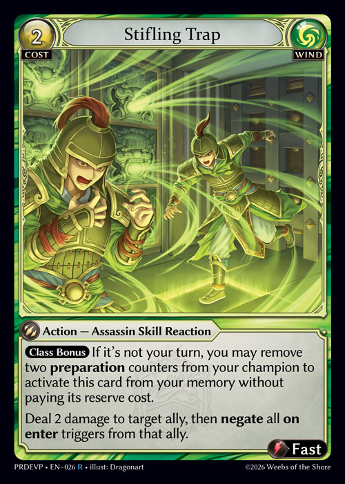 Stifling Trap